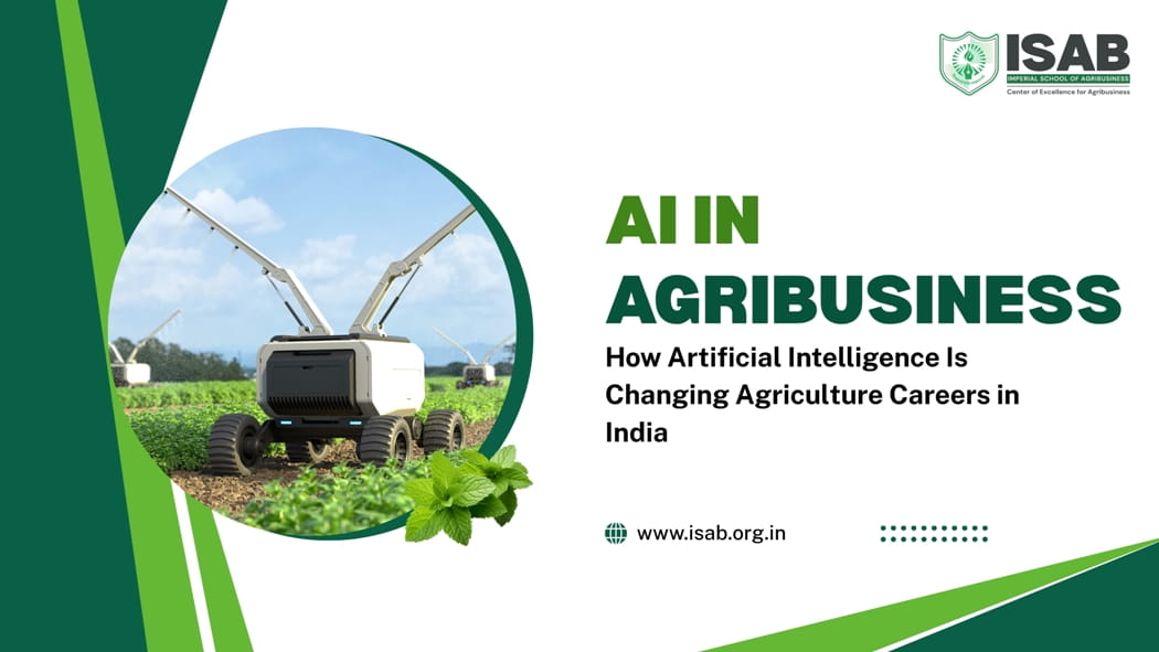 ai-agribusiness-artificial-intelligence-changing-agriculture-careers-in-india